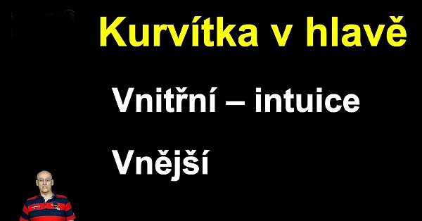 Kurvítka v hlave aneb Prečo aj múdri ľudia konajú hlúpo